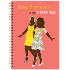 Journals^African American Expressions TOO BLESSED (SISTER FRIENDS) JOURNAL